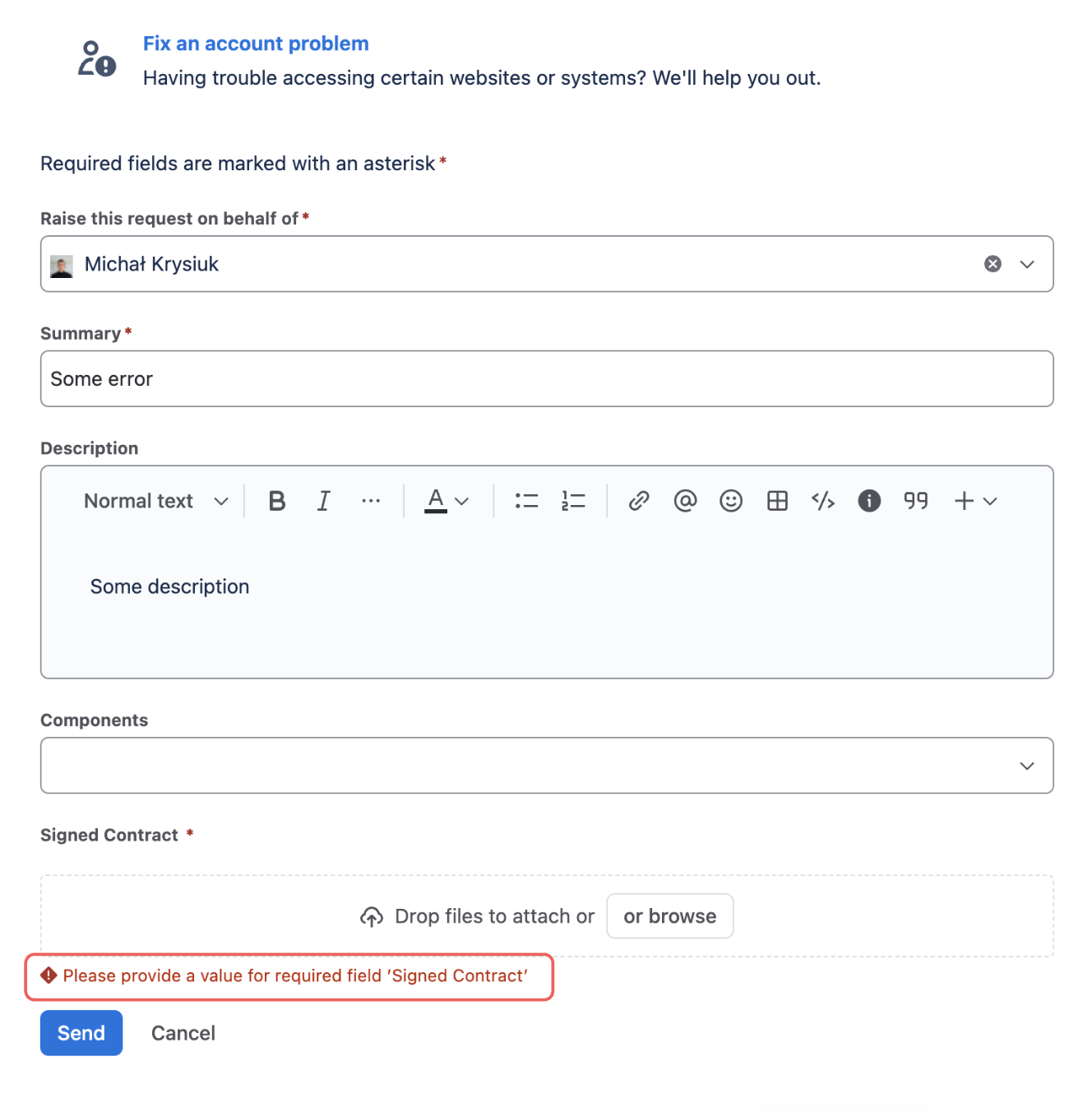 JSM customer portal request form blocked with the message — Please provide a value for required field Signed Contract