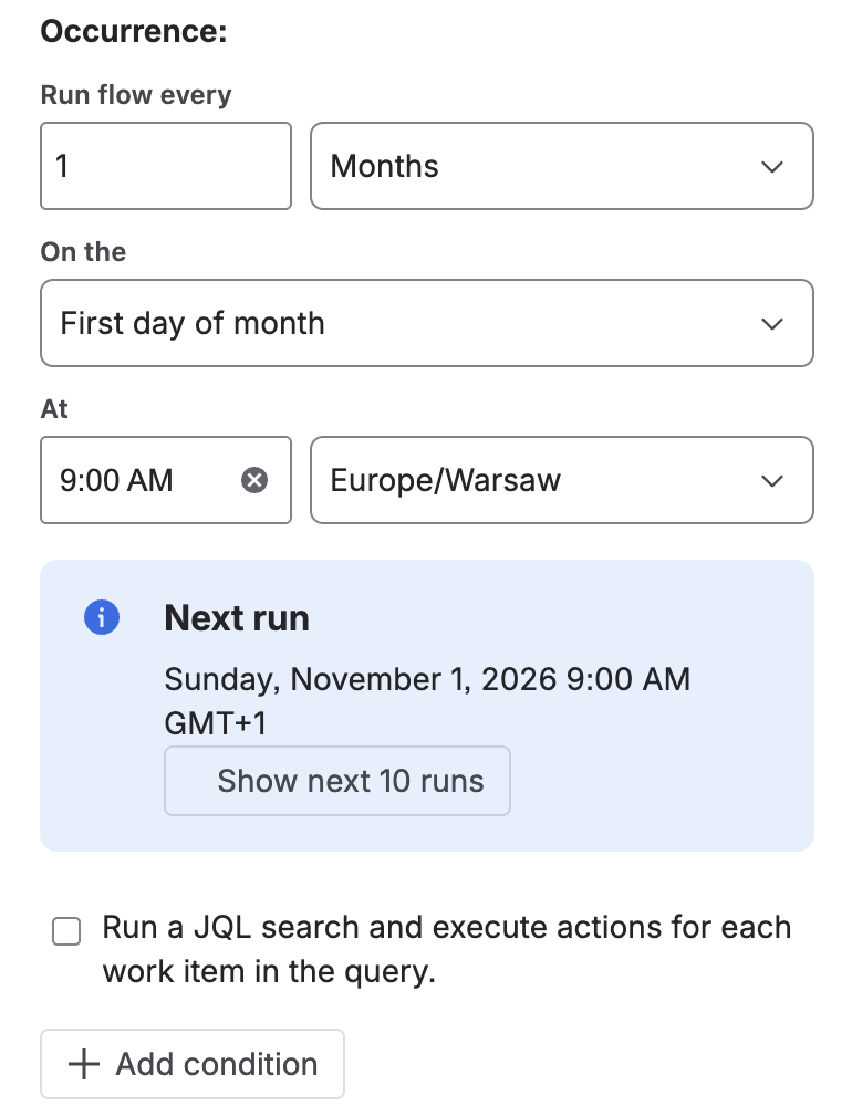 Scheduled trigger settings: run the flow every 1 month on the first day of the month at 9:00 AM, next run November 1, and the JQL search option unticked