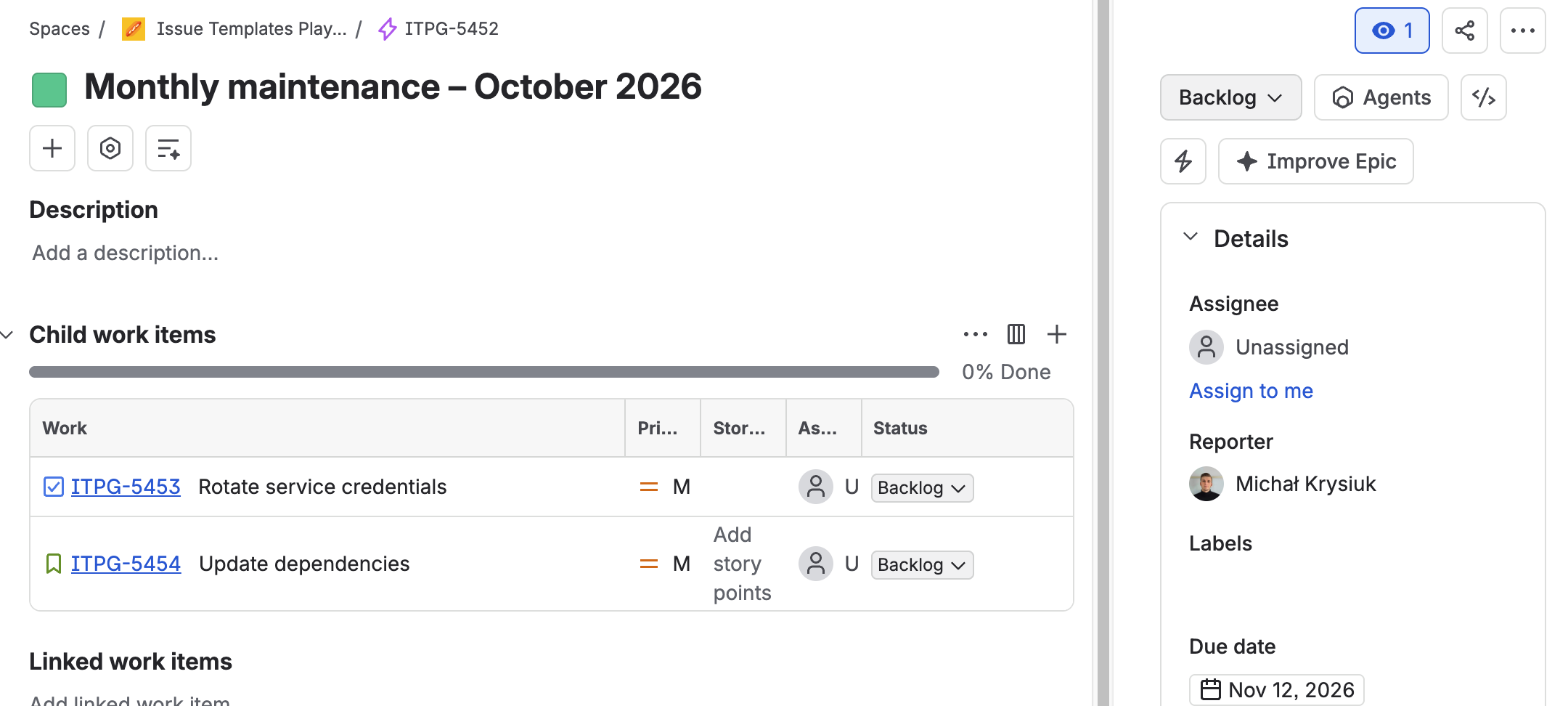 Epic created by the scheduled flow: Monthly maintenance – October 2026 with its Story and Task, due November 12, 2026