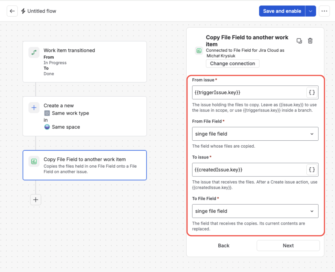 The configuration form for the Copy File Field to another work item action — From issue set to the triggerIssue.key smart value, a source File Field dropdown, To issue set to the createdIssue.key smart value, and a target File Field dropdown