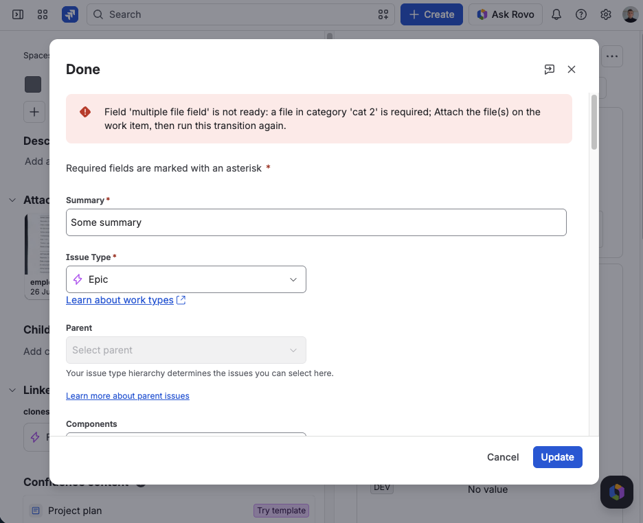 A Jira transition dialog for Done — a red error saying the File Field is not ready because a file in one of the required categories is missing, above the transition's own fields