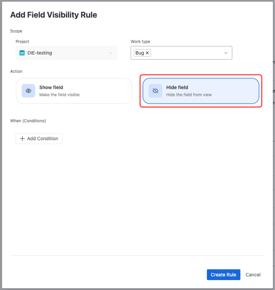 Action configuration section showing Show field and Hide field options
