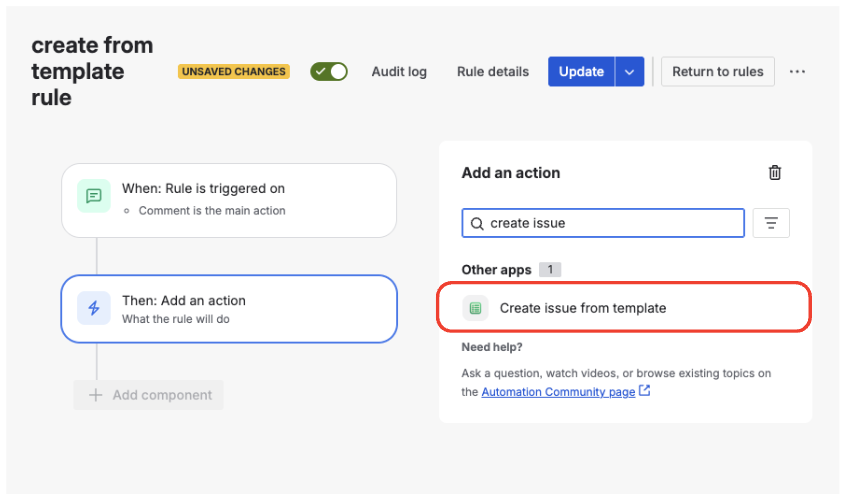 Adding Create from Template action to a Jira Automation rule
