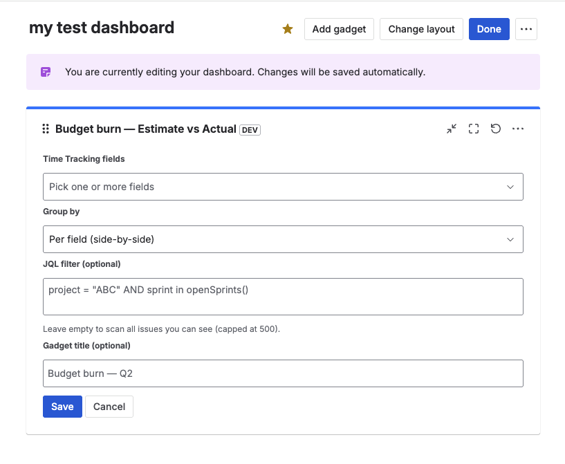 Budget Burn config form with JQL set, Dev Time and QA Time selected, and Group by set to By field